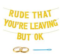 Bannière Rude That You're Leaving But Ok, Bannière de Retraite Heureuse Décoration de Démission Bannière de Retraite Heureuse Décorations de Fête de Retraite pour les Collègues