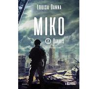 Bannis Tome 2: Miko