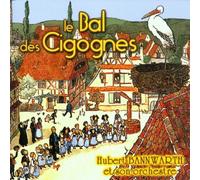 Bannwarth,Hubert & Orchester - Le Bal des Cigognes