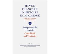 Banque centrale et territoires Central Bank and territories - Collectif - Presses Recherche Historique - broché - Revue