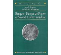 Banques, Banque de France et Seconde Guerre mondiale