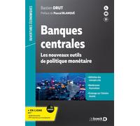 Banques Centrales - Les Nouveaux Outils De Politique Monétaire