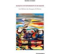 Banques d'investissement et de marche MICHEL FLEURIET (Auteur)