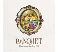 BANQUET: UNDERGROUND SOUNDS OF 1969 (3CD CLAMSHELL BOXSET) NEUF