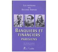 Banquiers et financiers parisiens – Les patrons du Second Empire – Picard