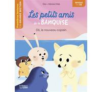 Banquise-oli nouveau copain gs - Elia - Lito - broché - Roman cadet