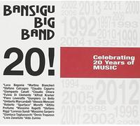 Bansigu Big Band - Cel. 20 Years Music [Import]