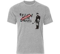 Bansky Follow Your Dreams Cancelled Street Art Da Uomo Men's T-Shirt Top Grey XXL