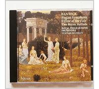 Bantock, G. – Pagan Symphony / Fine at the Fair; 2 Heroic Ballads – Royal Philharmonic Orchestra