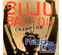 Banton, Buju - Champion/Only Man
