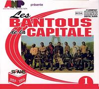 Bantous de la Capitale, les - 1959-2009 Vol. 1 [Import]