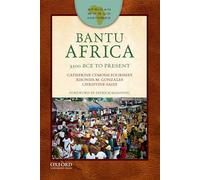 Bantu Africa: 3500 BCE to Present
