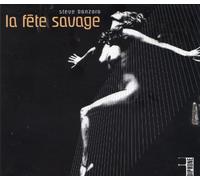 Banzara Steve - La Fete Savage