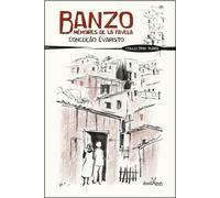 Banzo, mémoires de la favela Mémoires de la Favela - Conceição Evaristo - Anacaona - broché - Roman