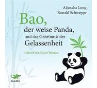 Bao, Der Weise Panda Und Das Geheimnis Der Gelassenheit