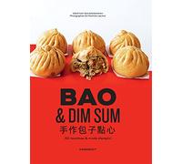Orathay Souksisavanh – Bao & Dim Sums – 60 recettes & mode d'emploi – Broché