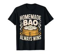 Bao Fait Maison Dim Sum La Vapeur Cuisinier Chinois Amateur T-Shirt