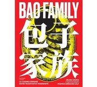 Bao Family – La cuisine chinoise entre tradition et modernité – Hachette Pratique