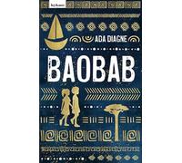Baobab - Die Legende vom Baum der Erinnerungen