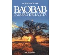 Baobab. L'albero della vita