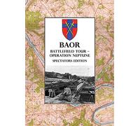 Baor Battlefield Tour - Operation Neptune - Spectators Edition
