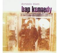 Bap Kennedy - Domestic Blues [Import]