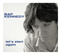 Bap Kennedy Let's Start Again (CD) Limited Album