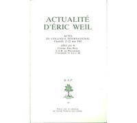 Bap n43 - actualite d'eric weil Colloque, Chantilly, 21-22 mai 1982 - REBOUL PIERRE - Beauchesne - broché - Etude