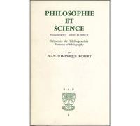 Bap n8 - Philosophie et science Eléments de bibliographie - Jean-Dominique Robert - Beauchesne - broché - Etude