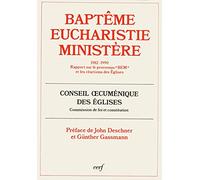 Baptême, Eucharistie, Ministère (1982-1990)