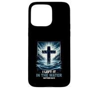 Baptême I Left It in The Water Matthew 28 19 Croix Religieuse Coque pour iPhone 15 Pro Max