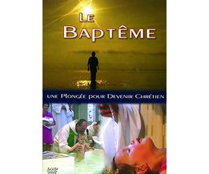 Bapteme, Une Plongee pour Devenir CHRETIEN-DVD