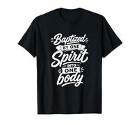 Baptisé par Un Seul Esprit dans Un Seul Corps chrétien T-Shirt