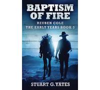 Baptism Of Fire