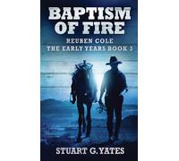 Baptism Of Fire