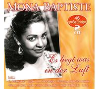 Mona Baptiste – Es Liegt Was in der Luft – 46 Große Erfolge
