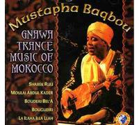 Baqbou, Mustapha - Gnawa Trance Music of [Import]