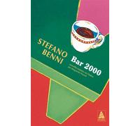 Bar 2000 - Stefano Benni - Actes sud - Poche - Nouvelles
