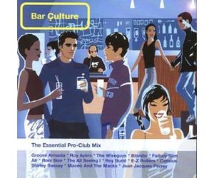 Bar Culture-The Essential Pre-Club Mix (1999) [Import]