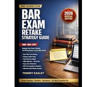 Bar Exam Retake Strategy Guide 2026: The Near-Miss Point-Recovery System (MBE + Essays + MPT): Autopsy Your Score, Build a Point-Recovery Budget, ... and Follow a Milestone-Based Retake Schedule