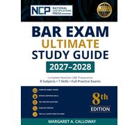 Bar Exam Ultimate Study Guide: 2027-2028 Edition: NextGen UBE & Legacy UBE Prep with High-Yield Rules, Practice Questions, Lawyering Skills, Exam Strategies & Full-Length Practice Sessions