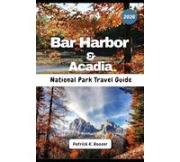Bar Harbor & Acadia National Park Travel Guide 2026: Unlocking the Crown Jewel of New England - Local Intel for Your Acadia Adventure