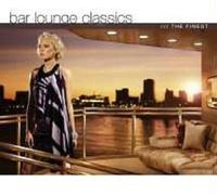 BAR LOUNGE CLASSICS-THE FINEST 2 CD MIT BLANK & JONES