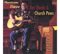 Bar Stools & Church Pews: Songs for Friday Night &