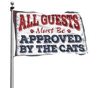 Bar Stuff For Man Cave All Guests Must Be Approved By The Cats Flag Dorm Room Funny Windsocks Outdoor (152 x 244 cm)