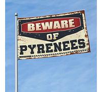 Bar Stuff For Man Cave Beware Of Pyrénées Drapeau Dortoir Manches à air amusantes Extérieur (120 x 180 cm)