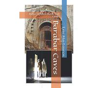 Barabar Caves: India's Oldest Rock-Cut Caves