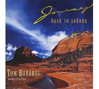 Tom Barabas - Journey Back to Sedona