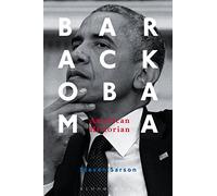 Barack Obama: American Historian