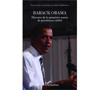 Barack Obama Discours de la première année de présidence (2009) - Alain Chardonnens - L'harmattan - broché - Essai